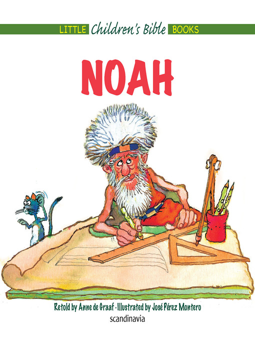 Title details for Noah and the Ark by Anne de Graaf - Available